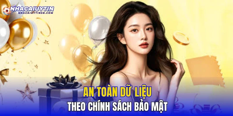 An toàn dữ liệu theo chính sách bảo mật