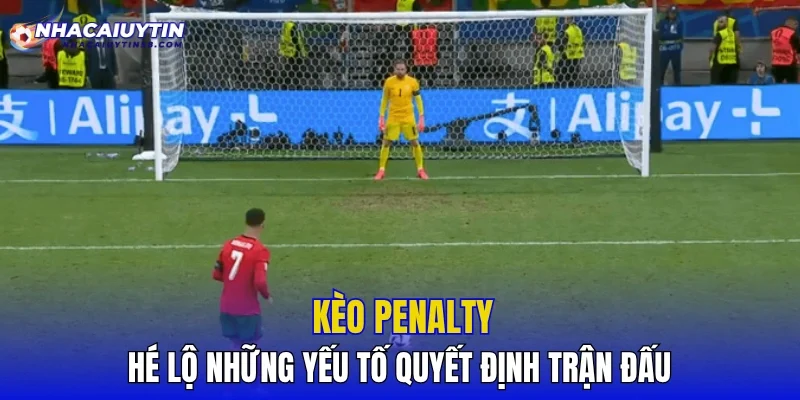 Kèo Penalty
