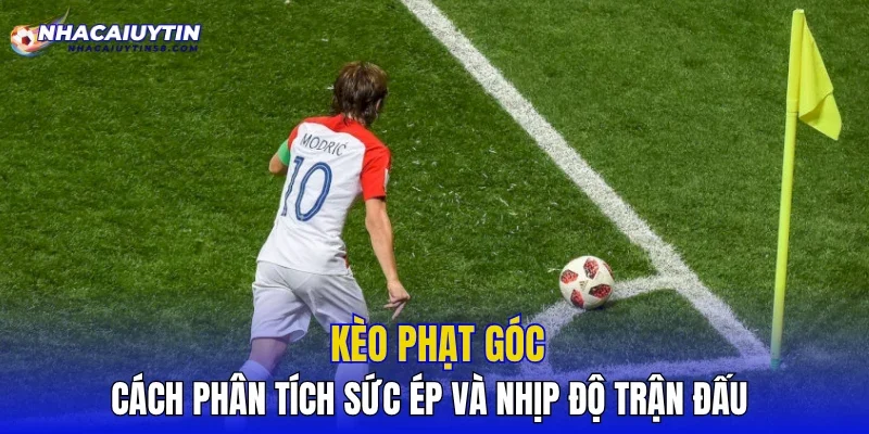 Kèo Phạt Góc