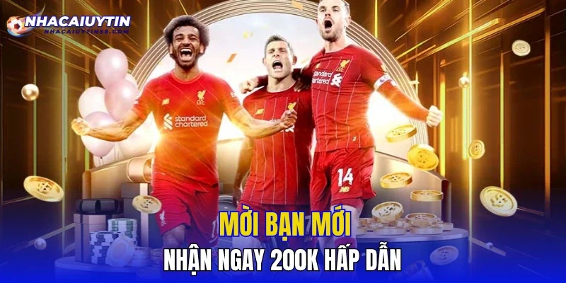 Mời bạn mới nhận ngay 200k hấp dẫn