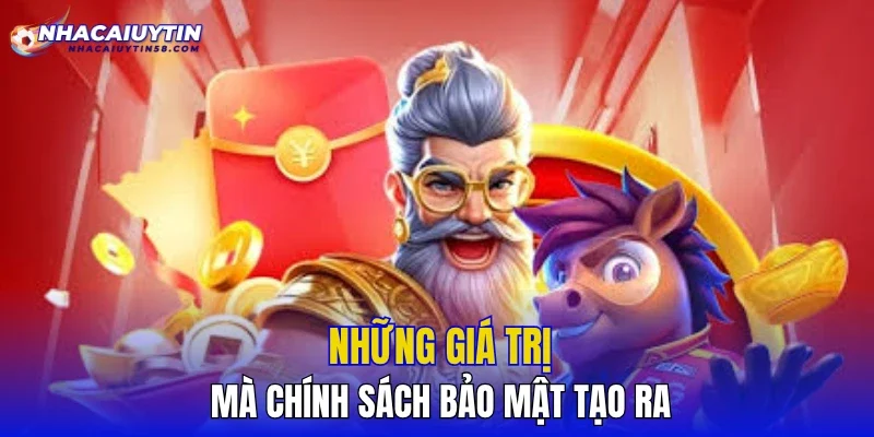 Những giá trị cốt lõi của chính sách
