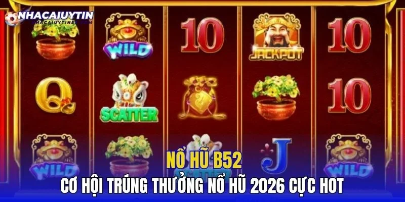 Nổ Hũ B52