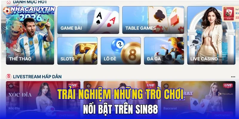 Trải nghiệm những trò chơi nổi bật trên SIN88