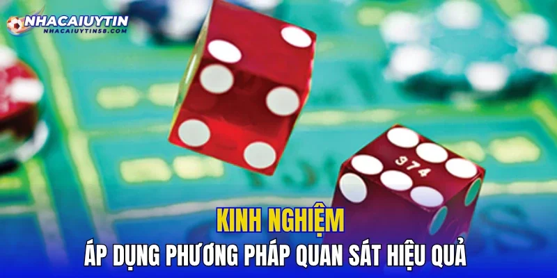 Kinh nghiệm áp dụng phương pháp quan sát hiệu quả