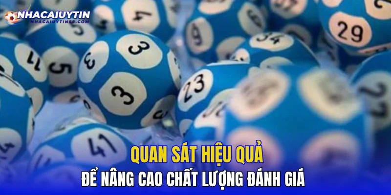 Quan sát hiệu quả để nâng cao chất lượng đánh giá